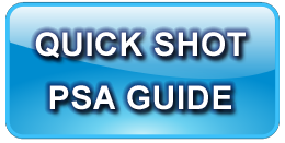 Quick Shot Psa Guide